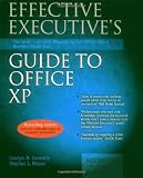 Effective Executives Guide to Microsoft Office XP