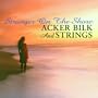 Stranger on the Shore: Anthology