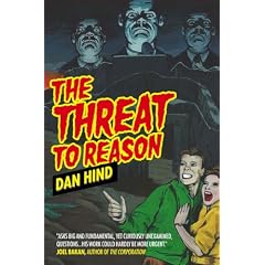 The Threat to Reason: How the Enlightenment Was Hijacked and How We Can Reclaim It