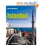 Istanbul: Metropole zwischen den Welten