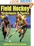 Field Hockey Techniques & Tactics