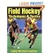 Field Hockey Techniques & Tactics