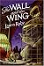 Books : The Wall and the Wing