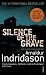 Silence of the Grave