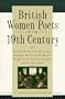 British Women Poets of the 19th Century