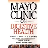 Mayo Clinic on Digestive Health, 2nd Edition (Paperback)