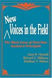 New Voices in the Field: The Work Lives of First-Year Assistant Principals
