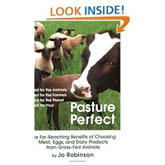 Pasture Perfect: The Far-Reaching Benefits of Choosing Meat, Eggs, and Dairy Products from Grass-Fed Animals