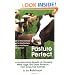 Pasture Perfect: The Far-Reaching Benefits of Choosing Meat, Eggs, and Dairy Products from Grass-Fed Animals