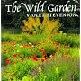 The Wild Garden (The garden bookshelf)