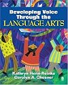Developing Voice Through the Language Arts