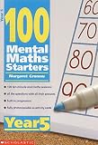 100 Mental Maths Starters year 5