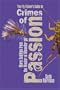 The Fly Fisher's Guide to Crimes of Passion: More Sedition from the Master of Meander