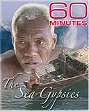 60 Minutes - The Sea Gypsies (March 20, 2005)
