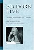 Ed Dorn Live: Lectures, Interviews, and Outtakes (Poets on Poetry)
