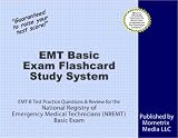 EMT Basic Exam Flashcard Study System: EMT-B Test Practice Questions and Review for the National Registry of Emergency Medical Technicians (NREMT) Basic Exam