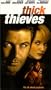 Thick As Thieves [VHS]