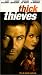 VHS : Thick As Thieves