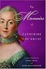 The Memoirs of Catherine the Great (Modern Library)