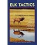 Elk Tactics