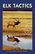Elk Tactics