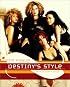 Destiny's Style : Bootylicious Fashion, Beauty, and Lifestyle Secrets from Destiny's Child