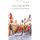 Avec ceux du FN : un sociologue au front nationalpar Daniel Bizeul