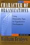 The Character of Organizations: Using Personality Type in Organization Development