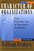 The Character of Organizations, Updated Edition: Using Personality Type in Organization Development