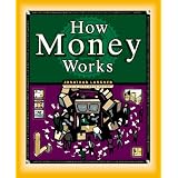 How Money Works