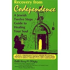 Recovery from Codependence: A Jewish Twelve Steps Guide to Healing Your Soul (Twelve Step Recovery)