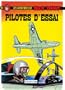 Buck Danny, tome 10 : Pilotes d'essai