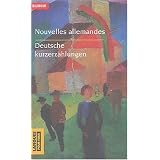 Nouvelles allemandes : Deutsche Kurzerz�hlungenpar Alain Lance