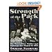 The Strength of the Pack: The Personalities, Politics and Espionage Intrigues That Shaped the DEA