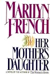 Her Mother's Daughter - A Novel (Large Print, Book Club Edition)