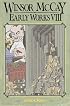 Winsor McCay: Early Works Volume 8 (Winsor McCay: Early Works) (Winsor McCay: Early Works)