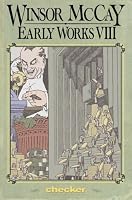 Winsor McCay: Early Works Volume 8 (Winsor McCay: Early Works) (Winsor McCay: Early Works)