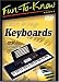 Fun To Know: Learn to Play Keyboards
