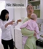 Nic Nicosia: Real Pictures: 1979-1999