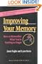 Improving Your Memory: How to Remember What You're Starting to Forget