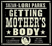 Getting Mother's Body: A Novel