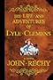 The Life and Adventures of Lyle Clemens