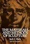 The Materials and Methods of Sculpture (Dover Art Instruction)
