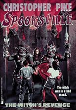 The Witch's Revenge/The Dark Corner/The Little People/The Wishing Star: Volumes 06-09 (Spooksville (Paperback))
