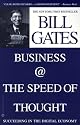 Business @ the Speed of Thought: Succeeding in the Digital Economy