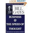 Business @ the Speed of Thought: Succeeding in the Digital... by Bill H. Gates