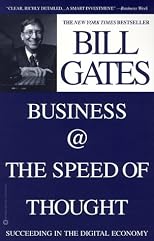 Business @ the Speed of Thought : Using a Digital Nervous System