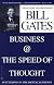 Business @ the Speed of Thought : Using a Digital Nervous System
