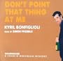 Don't Point That Thing At Me (Library Edition) (A Charlie Mortdecai Mystery)