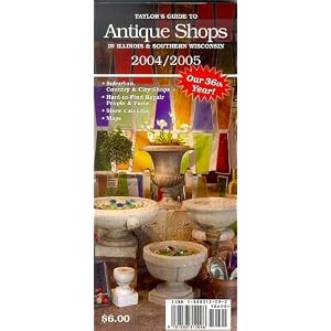 Taylors Guide To Antique Shops In Illinois and Southern Wisconsin by 